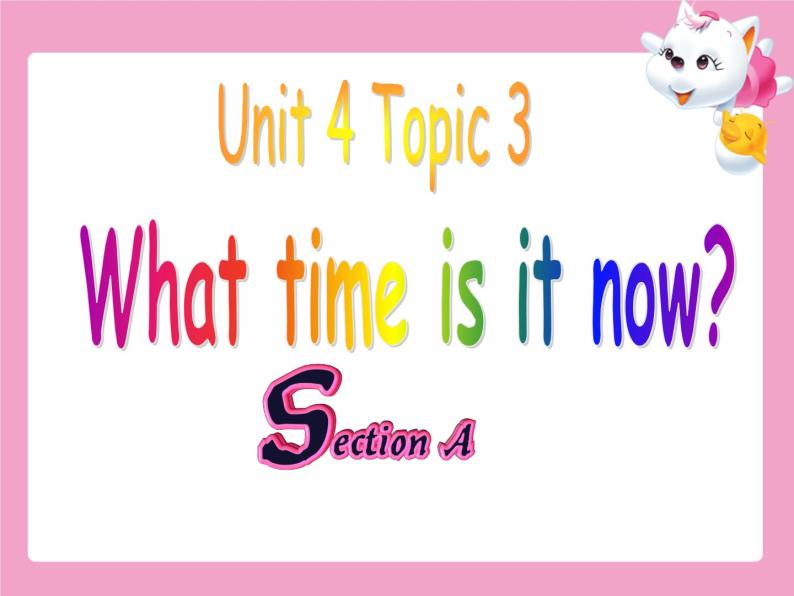 Unit 4 第3课时 Section A -七年级英语上册 同步教学课件（仁爱版）01