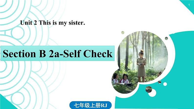 2021-2022学年人教新目七年级标英语上册 Unit2第四课时(Section B2a-Self Check)课件第1页