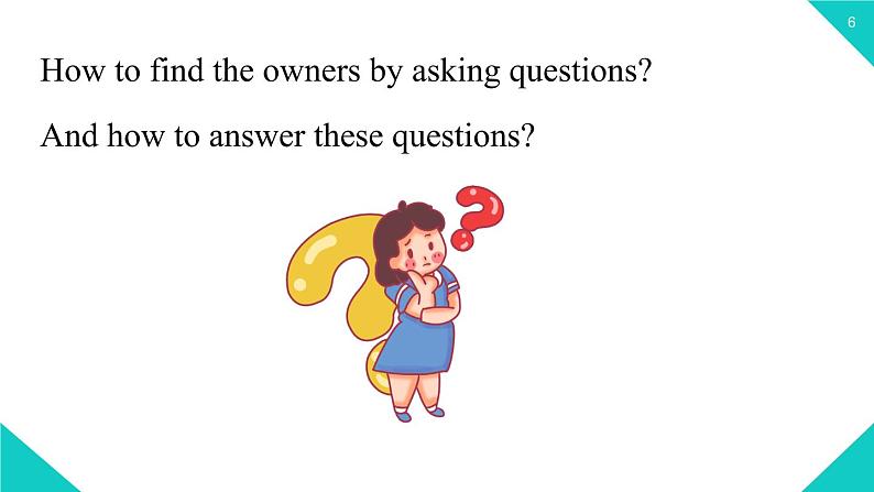 2021-2022学年人教新目七年级标英语上册 Unit3第二课时(Section A Grammar Focus-3c)(课件)第6页