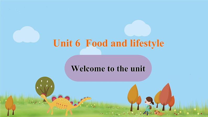 译林英语七年级上册 Unit 6 Food and lifestyle 课时1课件+音频01