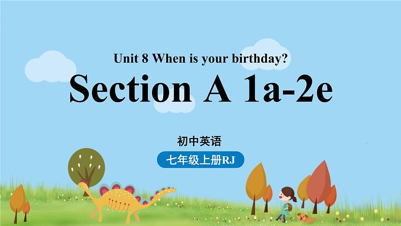 人教七上Unit8第一课时(SectionA1a-2e)第1页