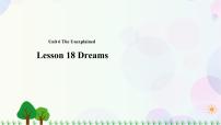初中英语北师大版八年级上册Lesson 18 Dreams示范课课件ppt