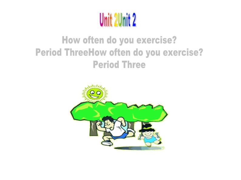 Unit 2 How often do you exercise课件+讲义学案+练习+素材07