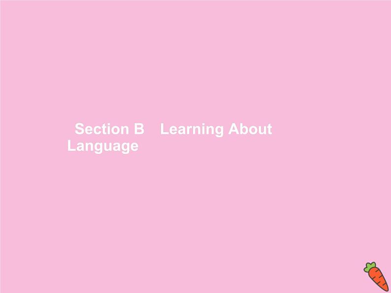 2020_2021学年新教材高中英语课件Unit1SCIENCEANDSCIENTISTSSectionBLearningAboutLanguage课件新人教版选择性必修2第1页