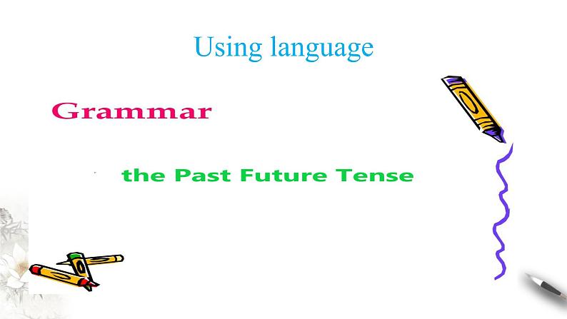 5.2 Using languages 课件(1)(共21张PPT)第2页