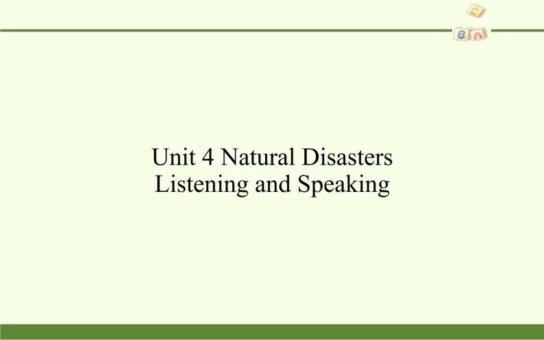 高中英语人教版 (2019) 必修一  Unit 4 Natural Disasters Listening and Speaking课件PPT02