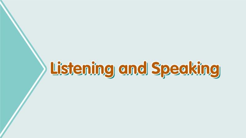 英语必修第三册  Unit1 Listening and Speaking 课件PPT02