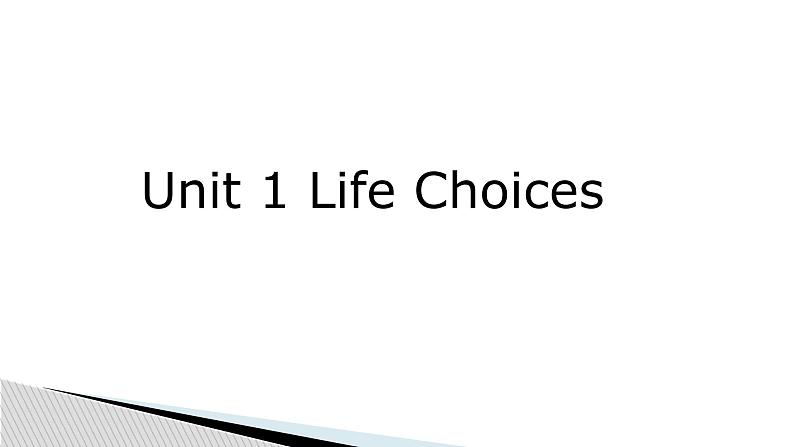 U1 Life Choices(topic talk)第1页