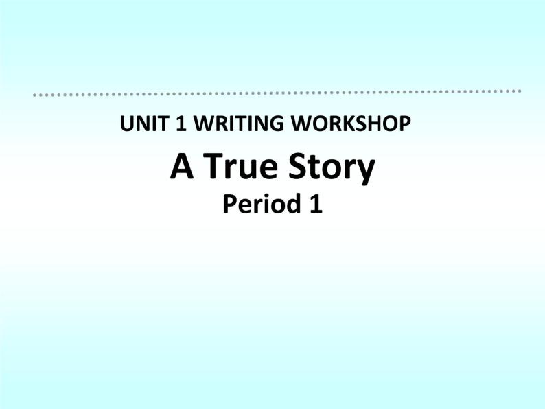 Unit2L4写作第一课时-2020年新教材高一英语教学设计+课件(北师大版必修第一册）01