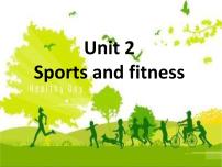北师大版 (2019)必修 第一册Unit 2 Sports and FitnessLesson 3 Running and Fitness教学ppt课件