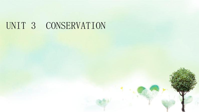北师大版（2019）高中英语 选修第一册 Unit 3 Conservation课件(8份）01