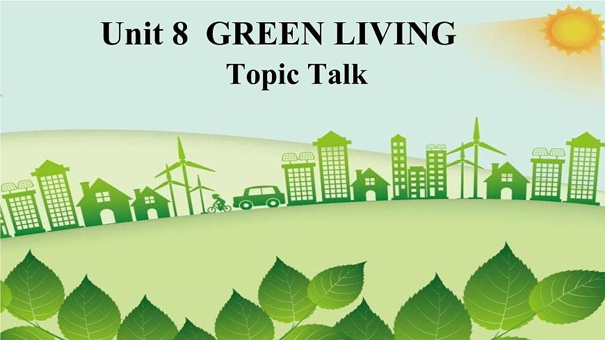 新北師大高中英語必修三精品課件 Unit8Topic Talk第1頁