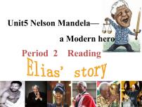 高中英语人教版 (新课标)必修1&2Unit 5 Nelson Mandel -- a modern hero说课课件ppt