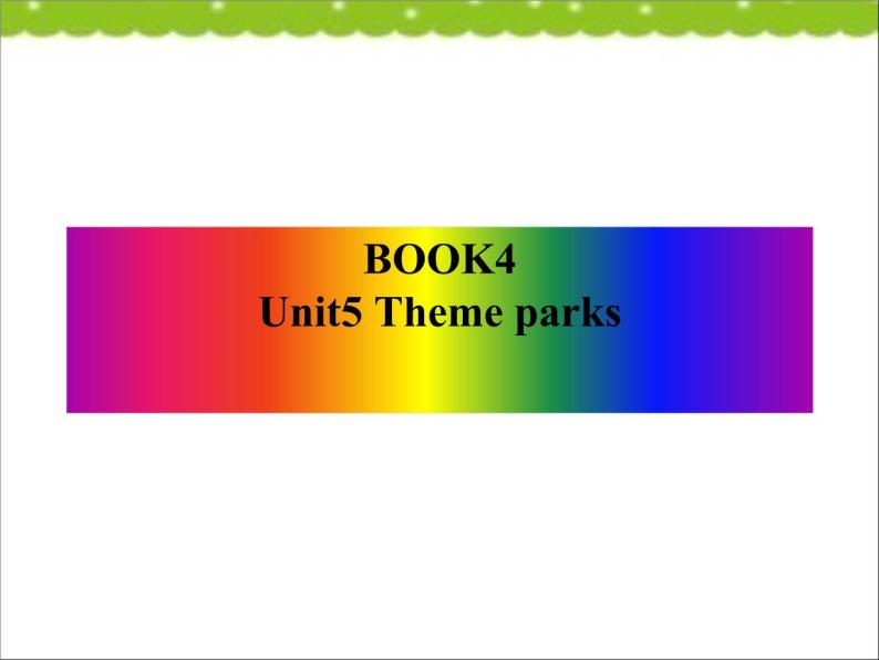 高三一轮复习人教版Book4unit5Themeparks复习课件01