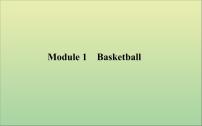 2022高考英语一轮复习Module1Basketball课件外研版选修7