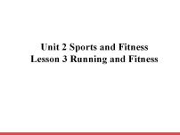 高中北师大版 (2019)Lesson 3 Running and Fitness备课课件ppt