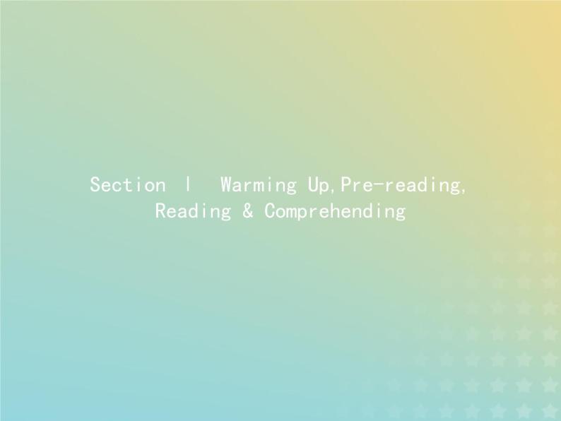 高中英语Unit3ComputersSectionⅠWarmingUpPre_readingReading&Comprehen课件新人教版必修208