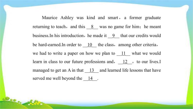 高考英语第二轮复习完形填空题型夹叙夹议文完美课件PPT08