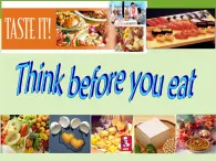 2020-2021学年牛津上海版高中一年级第一学期Unit 5 Think before you eat 课件