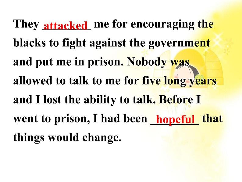 山东省菏泽一中高一英语人教版必修1《Unit 5 Nelson Mandela-a modern hero》课件(3)08