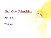 高中英语人教版 (新课标)必修1&2必修1Unit 1 Friendship教课内容课件ppt