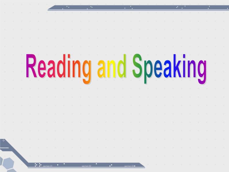 Module 3 My First Ride on a TrainFunction & Reading and Speaking & Pronunciation PPT 课件07