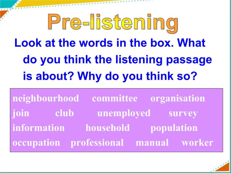 Module 4 A Social Survey-My Neighbourhood Listening and vocabulary PPT课件04