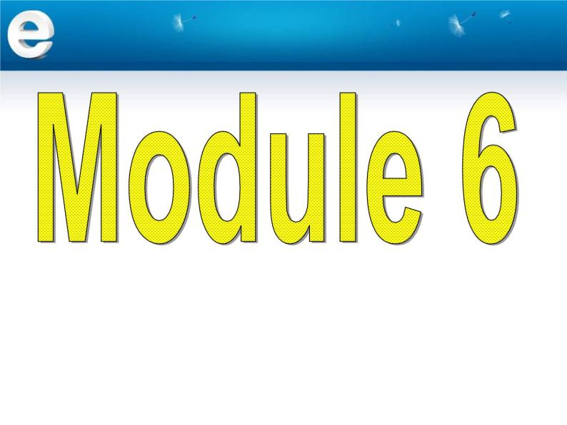 Module 6 The Internet and Telecommuniation Cultural Corner PPT课件02