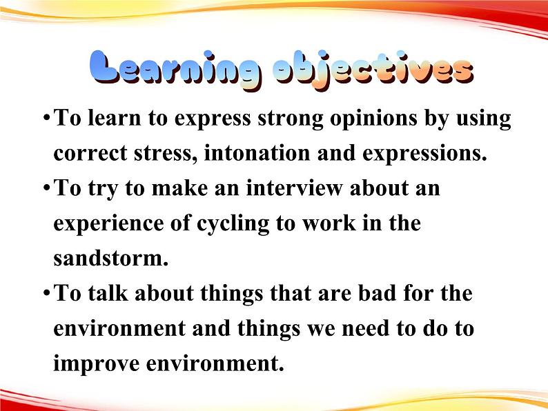 Module 4 Sandstorms in Asia Pronunciation and Function, Speaking & Everyday English PPT课件第4页