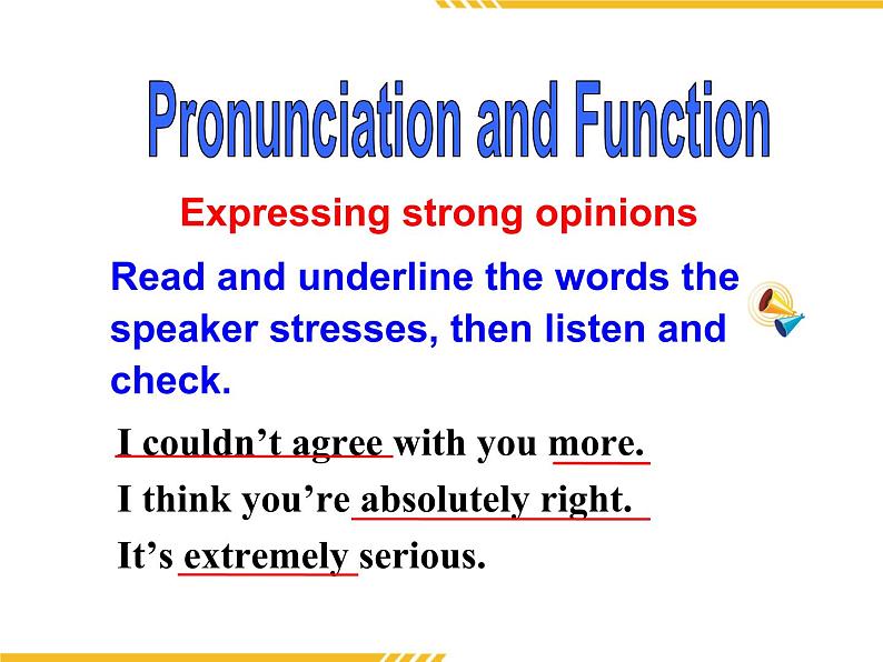 Module 4 Sandstorms in Asia Pronunciation and Function, Speaking & Everyday English PPT课件第5页