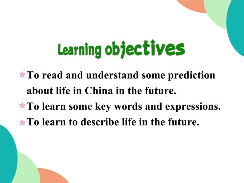 Module 1 Life in the Future Cultural Corner, Everyday English PPT 课件04