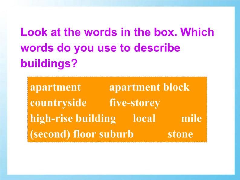 Module 4 A Social Survey-My Neighbourhood Introduction and reading PPT课件05