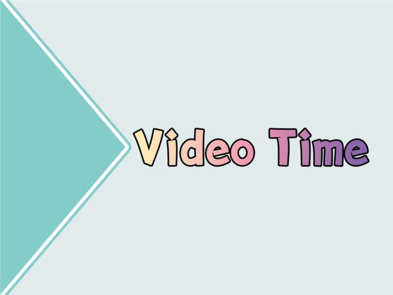 Unit 1 Video Time----新教材人教版高中英语选择性必修3课件02