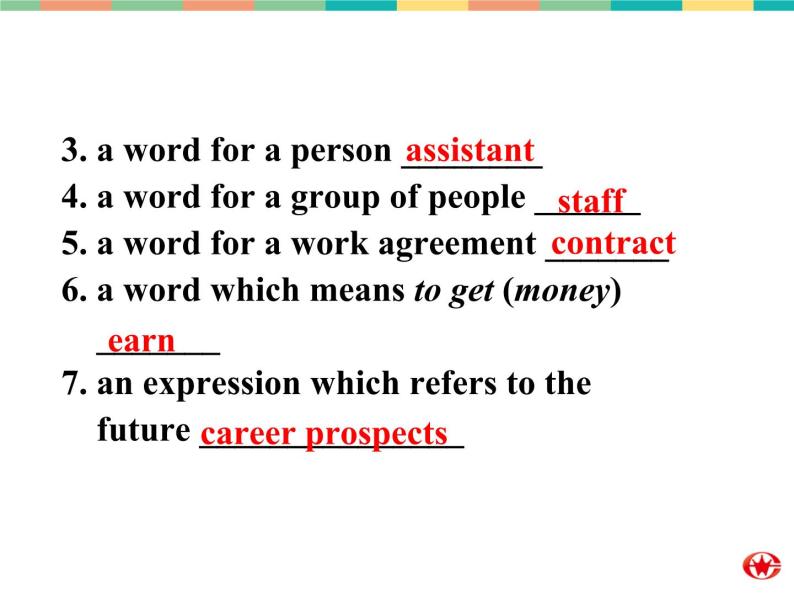 Module 2 A Job Worth DoingVocabulary, Listening and Speaking, Everyday English PPT课件06
