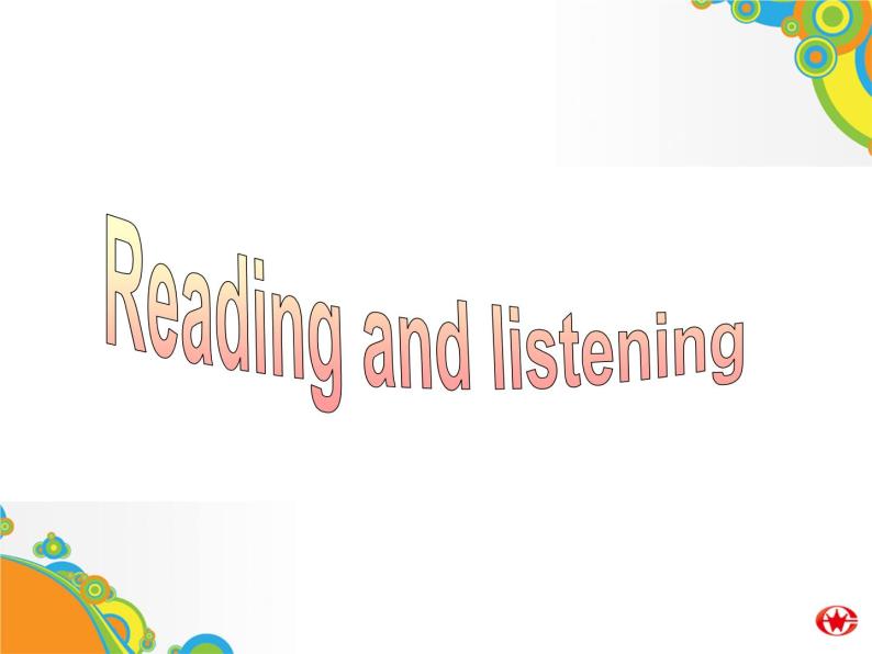 Module 1 Small Talk Readng and listening &Reading and writing PPT课件04