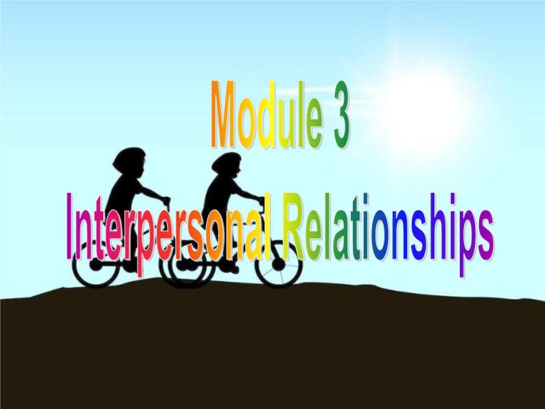 外研版英语 选修6 Module 3 Interpersonal Relationships-Friendship Cultural corner PPT课件02