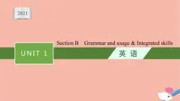 2021-2022学年高中英语新牛津版选择性必修一：Unit1 Food matters SectionB  Grammar and usage  课件