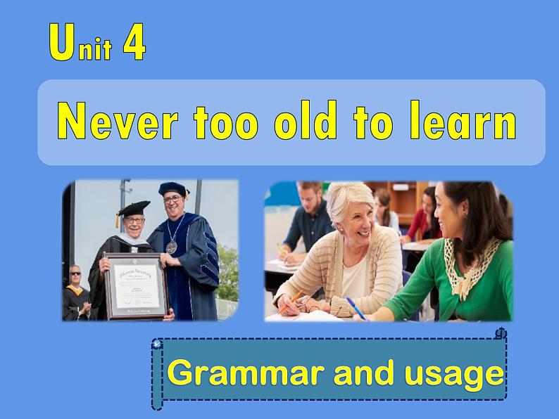 高中英语牛津译林版(2020)选择性必修第四册 课件 Unit 4 Grammar and usage01