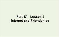 2021学年Lesson 3 Internet and Friendships背景图课件ppt