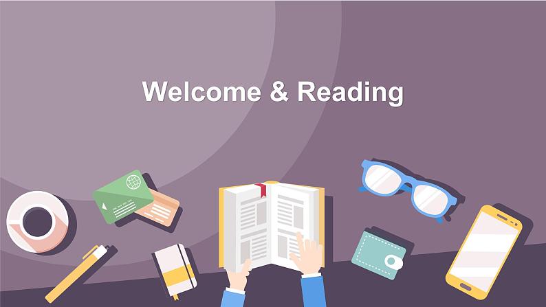 高中英语牛津译林版(2020)选择性必修第四册 课件 Unit 4 01 Welcome & Reading01