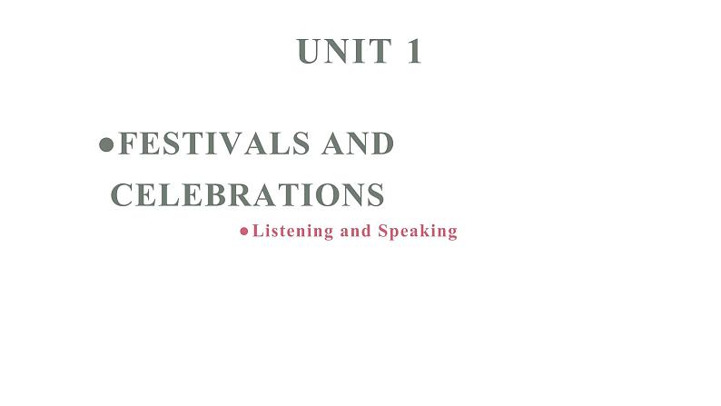 人教版(2019)必修三 UNIT 1 listening and speaking课件PPT01