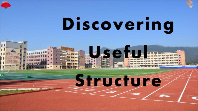 Unit3 SPORTS AND FITNESS Discovering Uuseful Structures 课件02