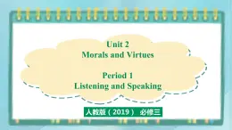 人教版新课标高中英语必修三 Unit 2 Period 1 Listening and Speaking课件