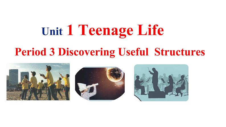 Unit 1 Period 3 Discovering useful structures(课件)-2022-2023学年上学期高一英语同步教学备课件(人教版新教材必修第一册)(共29张PPT)第1页