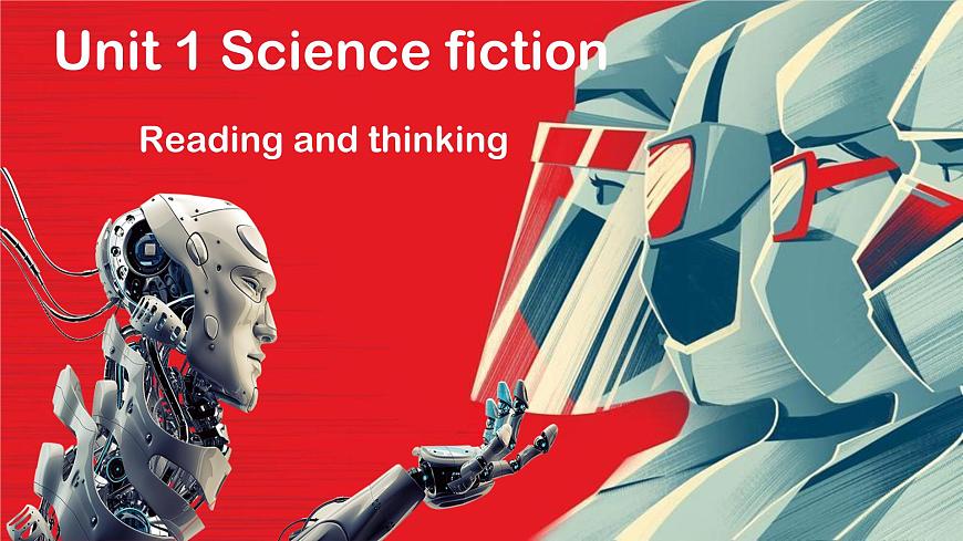 選擇性必修四Unit1Science Fiction Reading課件第1頁