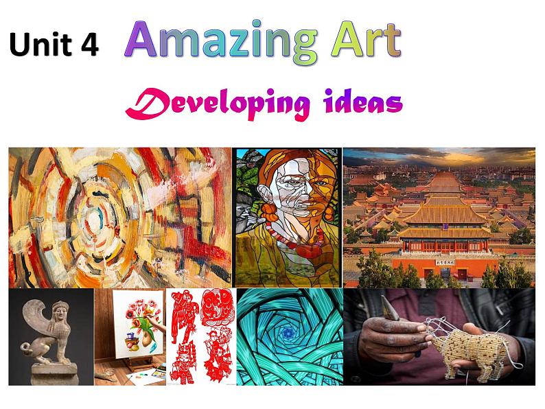 外研版必修三Unit 4 Amazing artDeveloping ideas.PPT(共28张)02