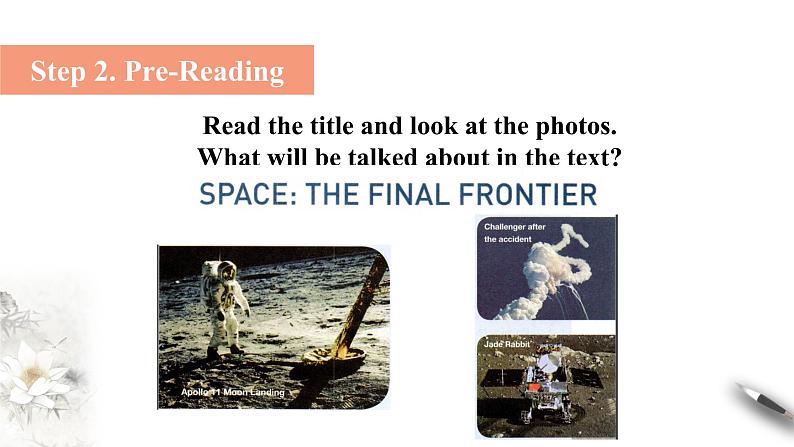 Unit 4 Space Exploration Reading and thinking课件第3页
