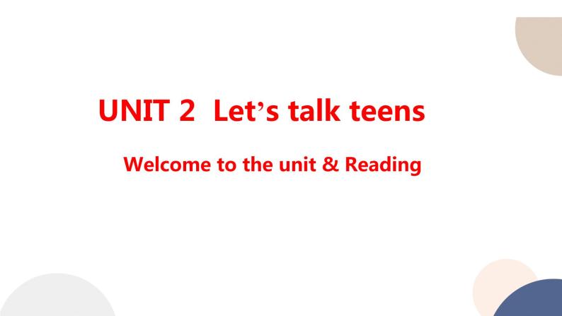 译林牛津版高中英语必修第一册 UNIT 2 Welcome to the unit & Reading（共98页）课件PPT01