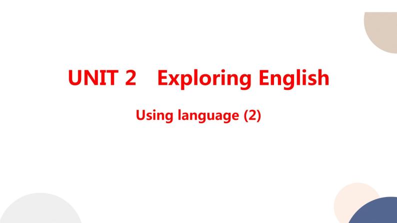 外研版高中英语 必修第一册 UNIT 2 Using language (2)（课件PPT）01