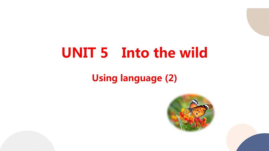 外研版高中英語(yǔ) 必修第一冊(cè) UNIT 5 Using language (2)（課件PPT）第1頁(yè)